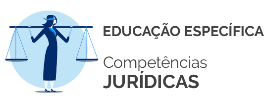 Educação Específica - Competências Jurídicas
